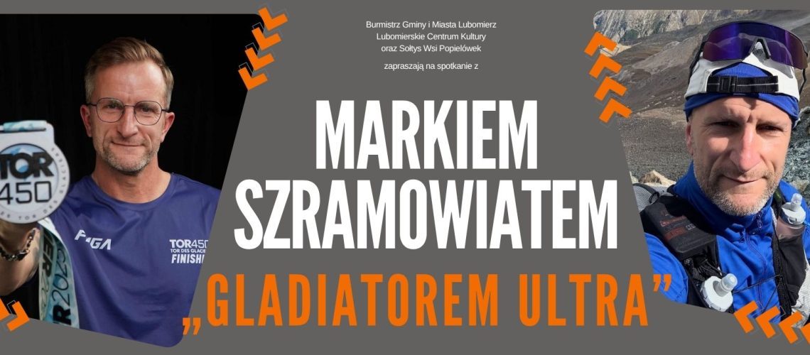 Spotkanie z „Gladiatorem Ultra” – Markiem Szramowiatem w Lubomierzu